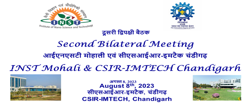 Second Bilateral Meeting - INST Mohali & CSIR-IMTECH Chandigarh