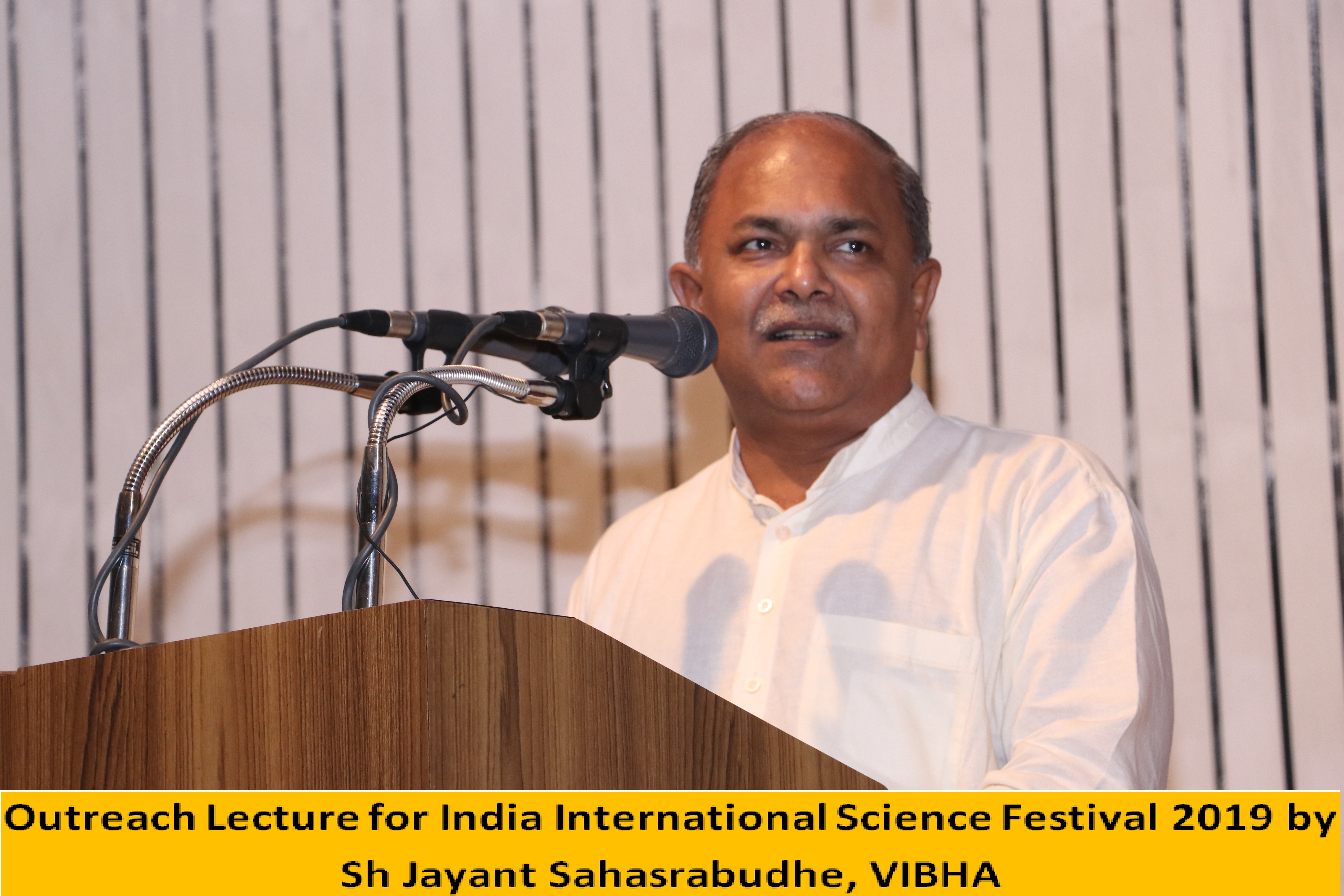 Outreach Program Lecture for IISF 2019 by Shri Jayant Sahasrabudhe